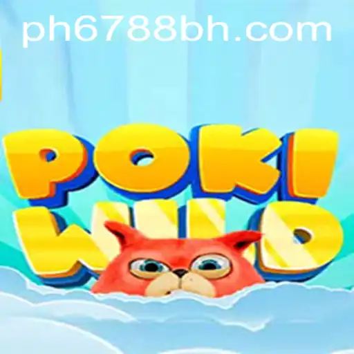 Discover the Thrilling World of PokiWild and PH6788.COM